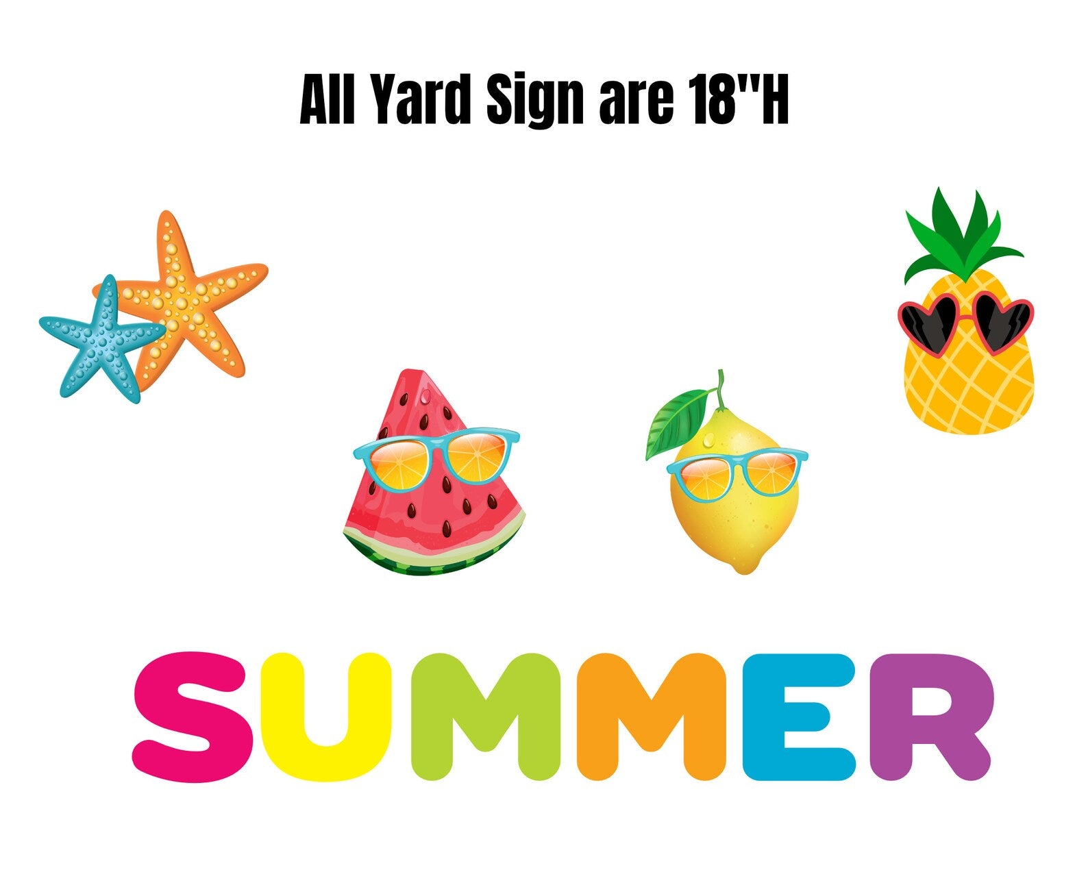 Summer Sign with Sea Star, Lemon, Watermelon and Pineapple