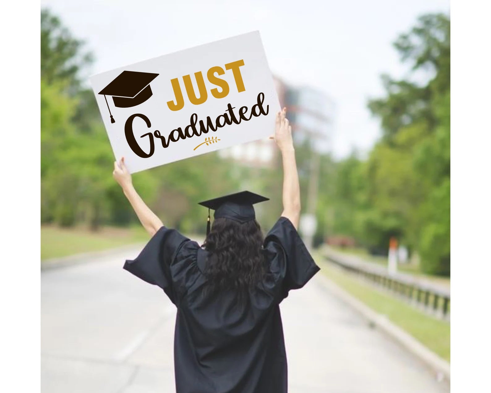 I am Done - Just Graduated - And The Advenute Begins Sign