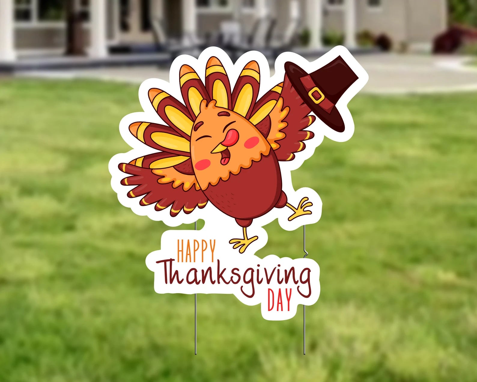 Happy Thanksgiving Funny Turkey Yard Sign