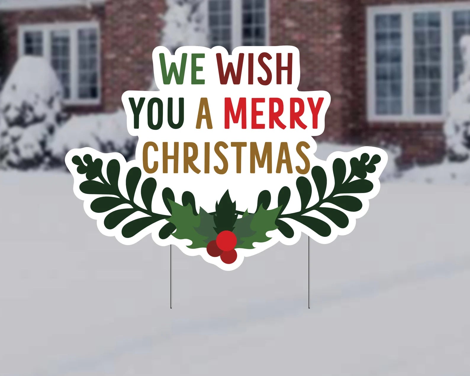 We Wish You A Merry Christmas Lawn Sign