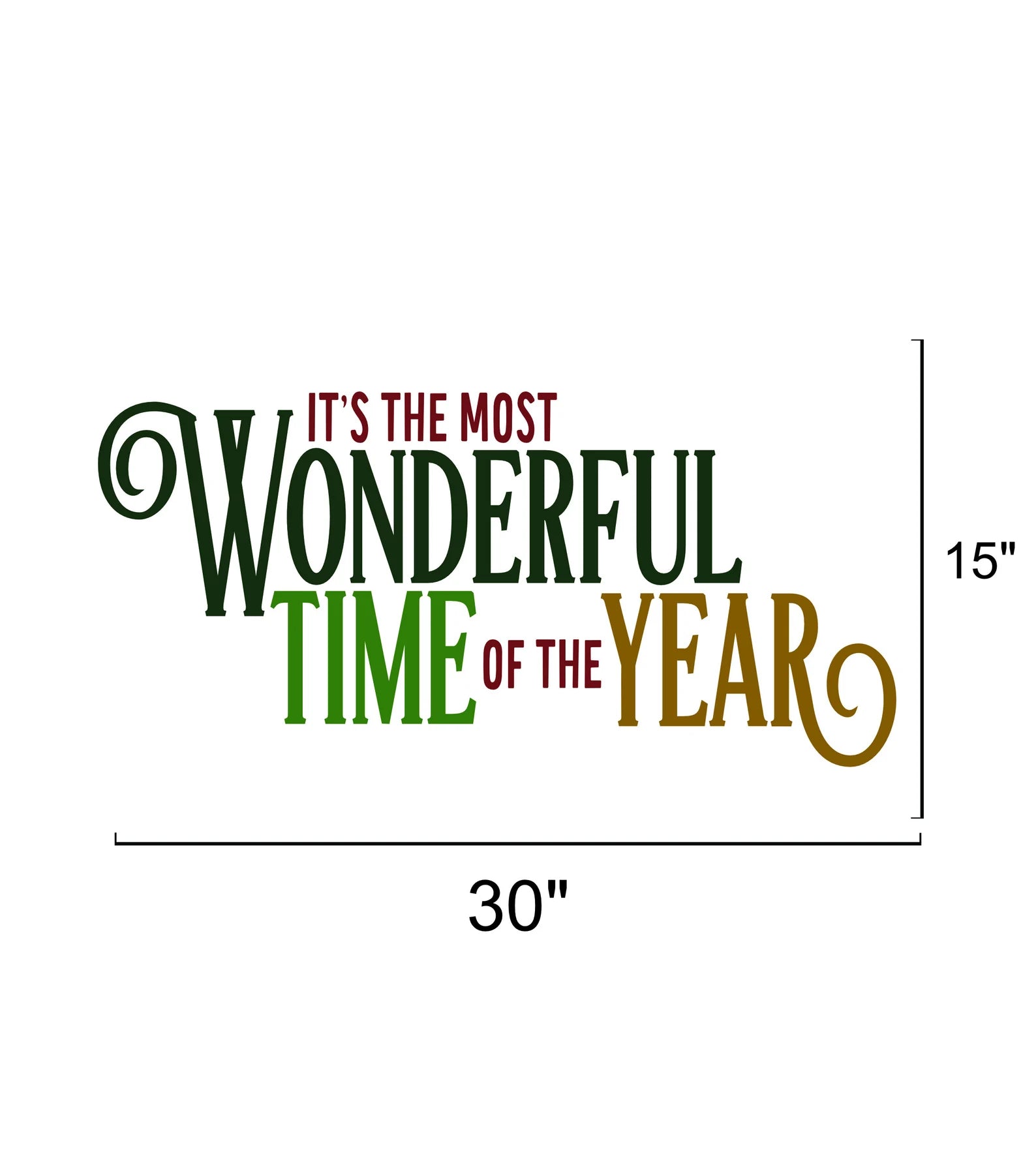 It's The Most Wonderful Time of The Year Lawn Sign