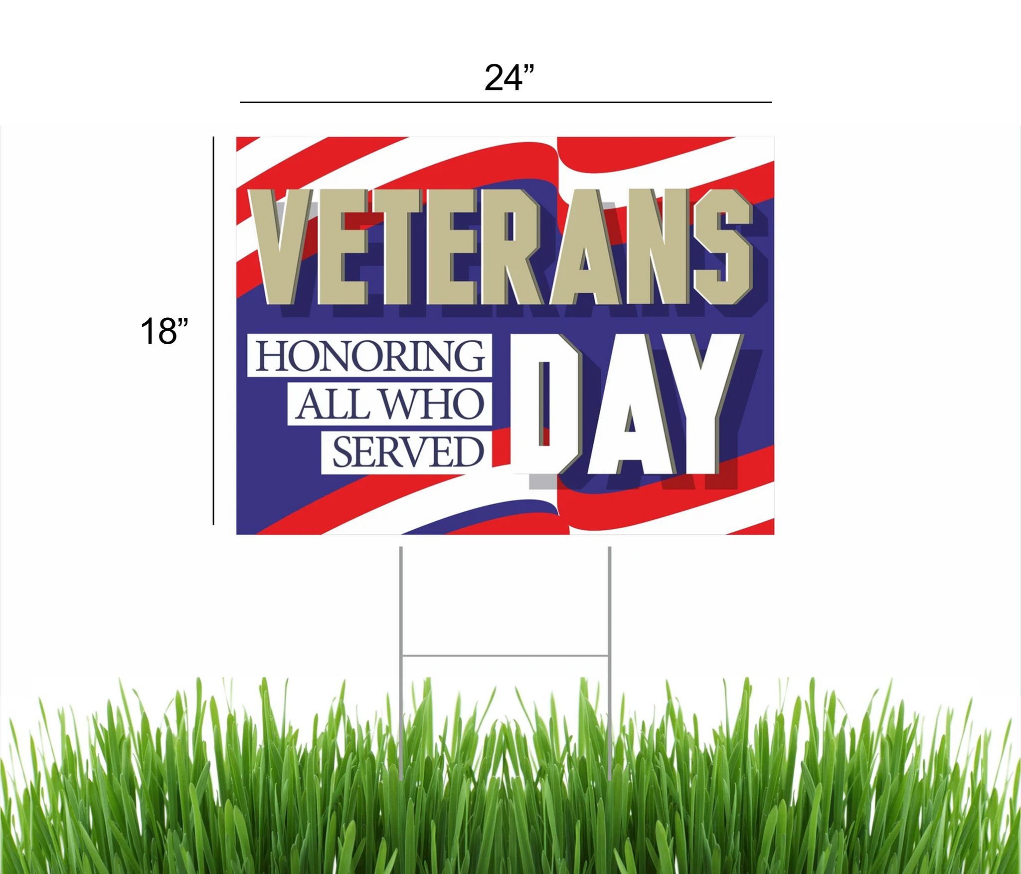 Veterans Day Yard Signs, Veterans Day"Support are Vets"